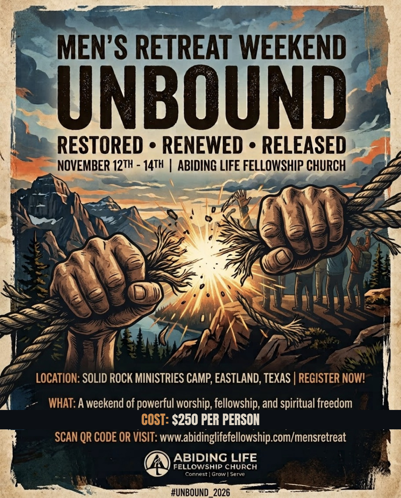 UNBOUND Men's Retreat Weekend — Restored, Renewed, Released — November 12–14, 2026